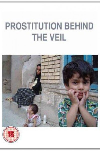 Caratula, cartel, poster o portada de Prostitution: Behind the Veil
