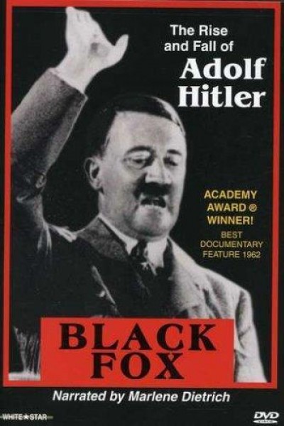 Cubierta de Black Fox: The True Story of Adolf Hitler