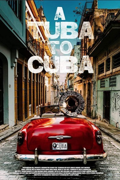 Caratula, cartel, poster o portada de A Tuba to Cuba