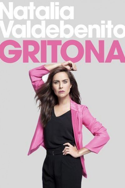 Caratula, cartel, poster o portada de Natalia Valdebenito: Gritona