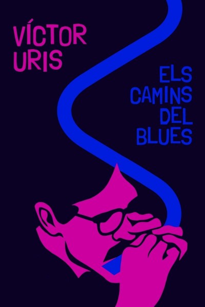 Cubierta de Víctor Uris, los caminos del blues