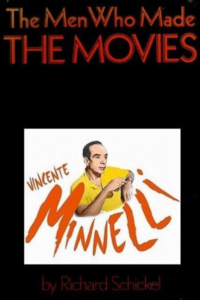 Cubierta de Los hombres que inventaron las películas: Vincente Minnelli