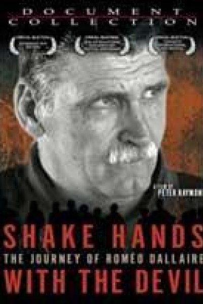 Caratula, cartel, poster o portada de Shake Hands With the Devil: The Journey of Roméo Dallaire