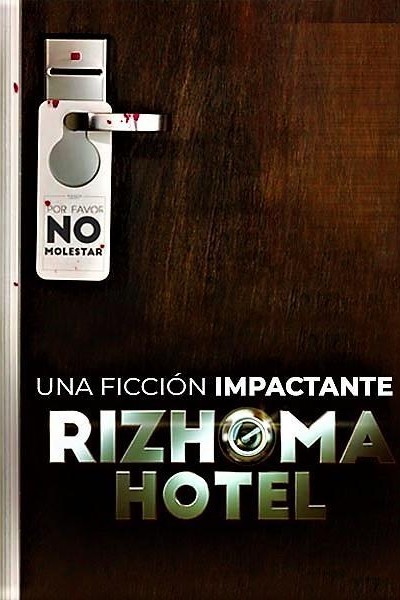 Caratula, cartel, poster o portada de Rizhoma Hotel