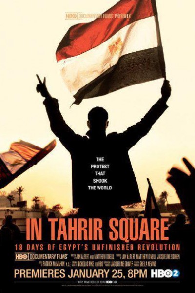 Caratula, cartel, poster o portada de In Tahrir Square: 18 Days of Egypt\'s Unfinished Revolution