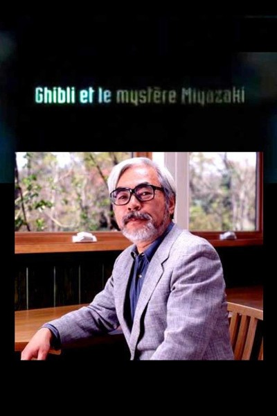 Caratula, cartel, poster o portada de Ghibli y el misterioso Miyazaki