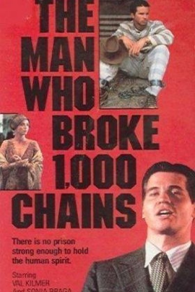 Caratula, cartel, poster o portada de El hombre que rompió mil cadenas
