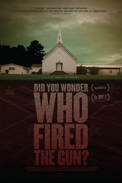 Caratula, cartel, poster o portada de Did You Wonder Who Fired the Gun?