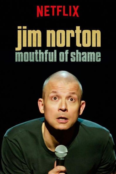 Caratula, cartel, poster o portada de Jim Norton: Mouthful of Shame