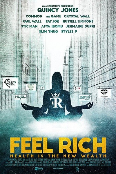 Caratula, cartel, poster o portada de Feel Rich: Health Is the New Wealth