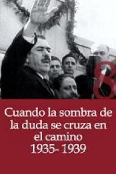 Cubierta de Cuando la sombra de la duda se cruza en el camino (1935-1939)