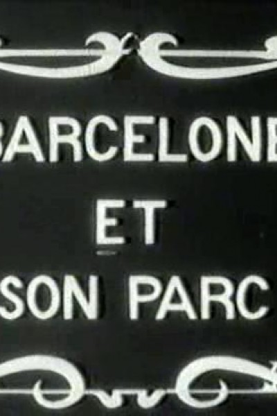 Cubierta de Barcelone et son Parc