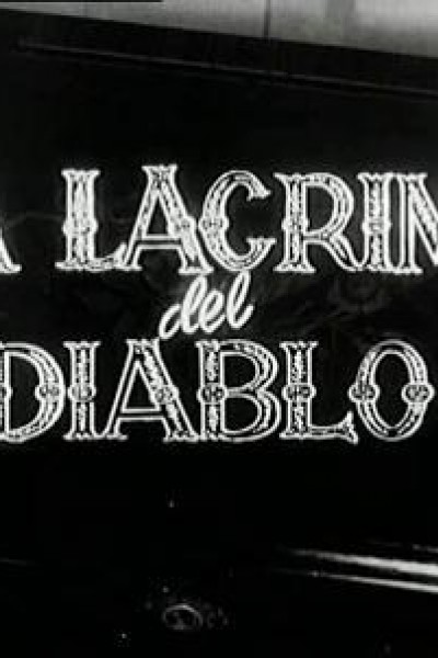 Caratula, cartel, poster o portada de La lágrima del diablo