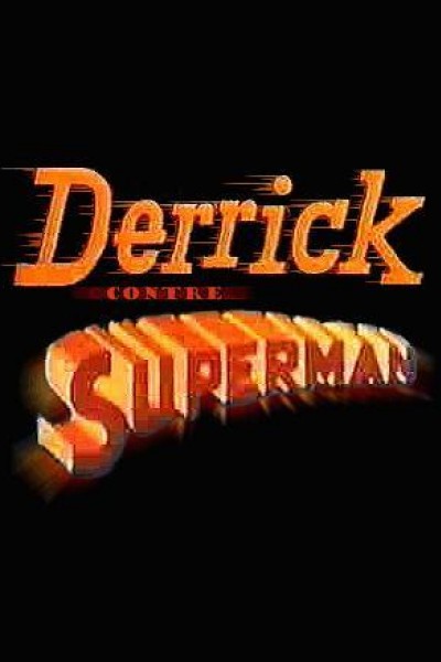 Caratula, cartel, poster o portada de Derrick contre Superman