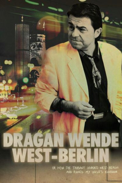 Cubierta de Dragan Wende - West Berlin