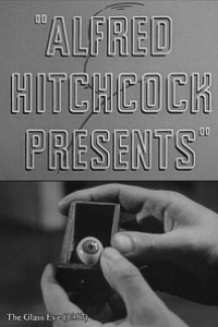 Caratula, cartel, poster o portada de Alfred Hitchcock presenta: El ojo de cristal