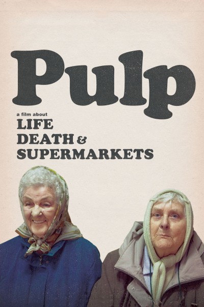 Caratula, cartel, poster o portada de Pulp: a Film About Life, Death & Supermarkets