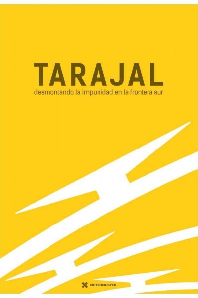 Caratula, cartel, poster o portada de Tarajal: Desmontando la impunidad en la frontera sur