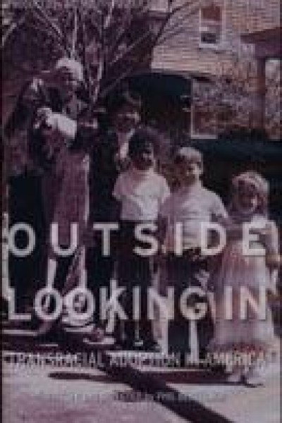 Cubierta de Outside Looking In: Transracial Adoption in America