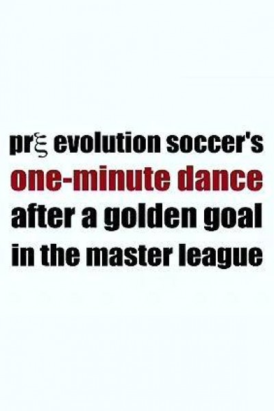 Cubierta de Pre Evolution Soccer\'s One-Minute Dance After a Golden Goal in the Master League