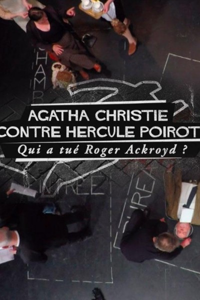 Caratula, cartel, poster o portada de Agatha Christie vs. Hércules Poirot: ¿Quién mató a Roger Ackroyd?