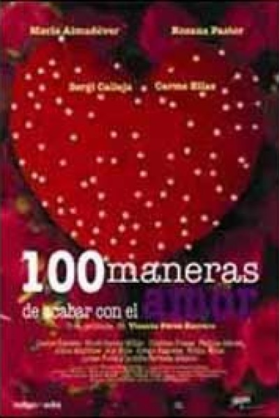 Cubierta de 100 maneras de acabar con el amor