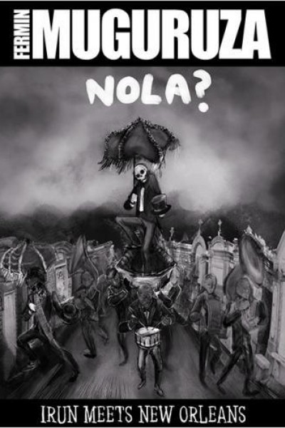 Cubierta de NOLA? Irun Meets New Orleans