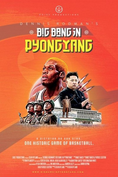 Caratula, cartel, poster o portada de Dennis Rodman\'s Big Bang in Pyongyang