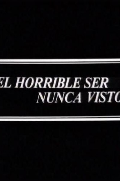 Caratula, cartel, poster o portada de El horrible ser nunca visto