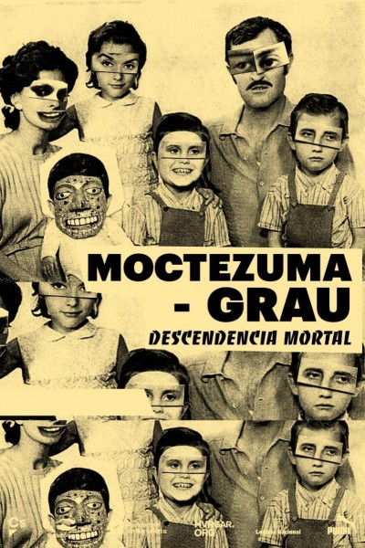 Cubierta de Moctezuma-Grau. Descendencia mortal