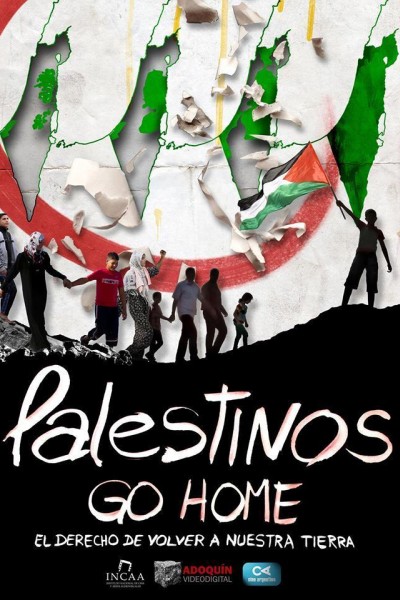 Cubierta de Palestinos Go Home