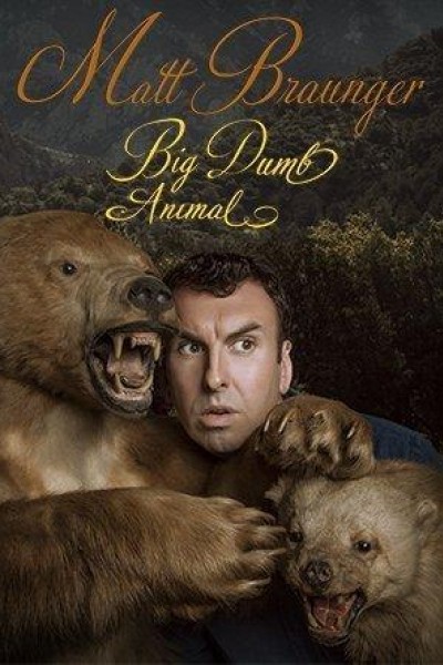 Cubierta de Matt Braunger: Big Dumb Animal