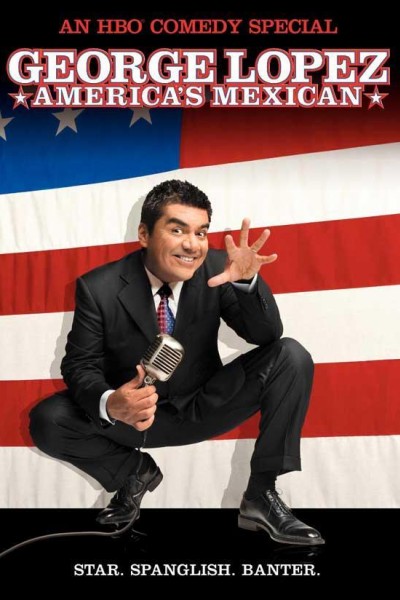Caratula, cartel, poster o portada de George Lopez: America\'s Mexican
