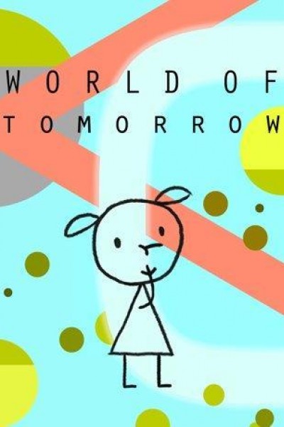 Caratula, cartel, poster o portada de World of Tomorrow