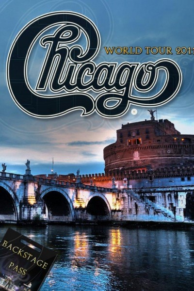 Cubierta de Chicago World Tour 2011: Backstage Pass
