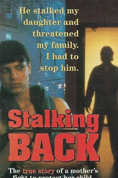 Caratula, cartel, poster o portada de Moment of Truth: Stalking Back
