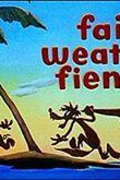 Cubierta de El pájaro loco: Fair Weather Fiends