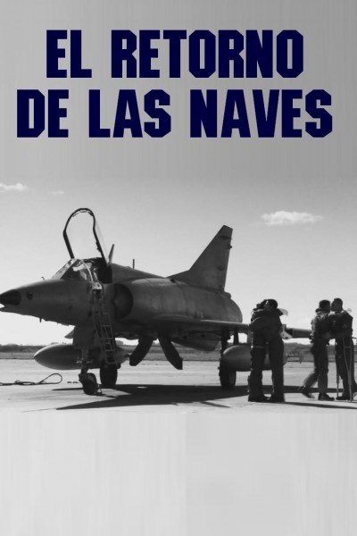 Caratula, cartel, poster o portada de El retorno de las naves