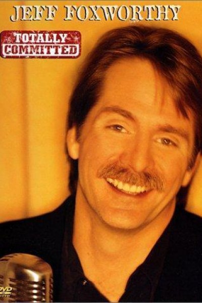 Cubierta de Jeff Foxworthy: Totally Committed