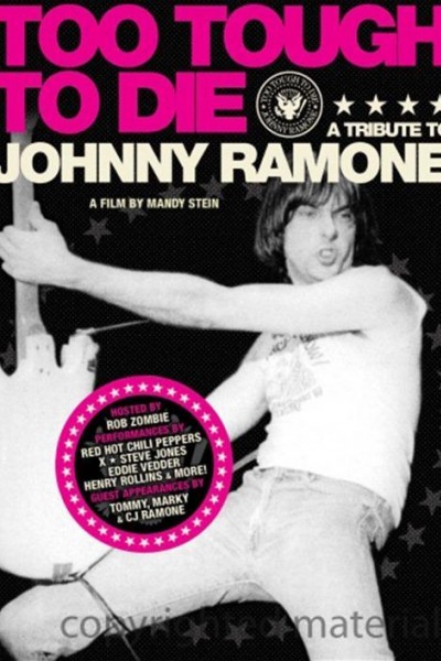 Caratula, cartel, poster o portada de Too Tough to Die: A Tribute to Johnny Ramone