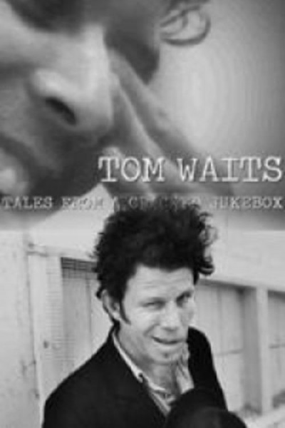 Caratula, cartel, poster o portada de Tom Waits: Tales from a Cracked Jukebox