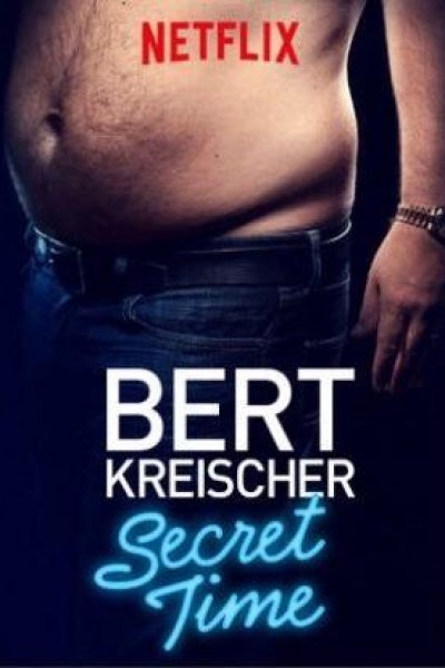 Caratula, cartel, poster o portada de Bert Kreischer: Secret Time