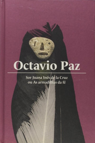 Cubierta de Sor Juana Inés de la Cruz o las trampas de la fe