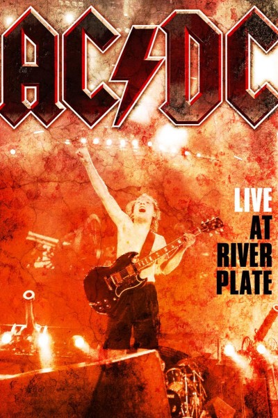 Caratula, cartel, poster o portada de AC/DC: Live at River Plate