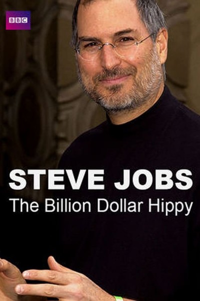 Caratula, cartel, poster o portada de Steve Jobs: Billion Dollar Hippy