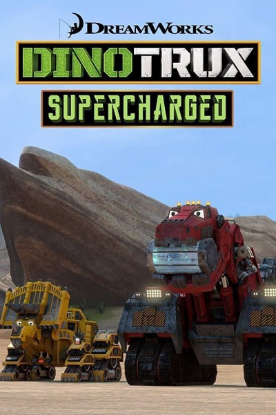 Caratula, cartel, poster o portada de Dinotrux Supercharged