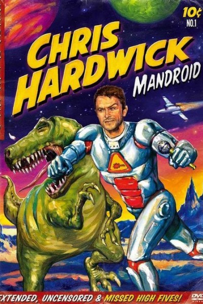 Caratula, cartel, poster o portada de Chris Hardwick: Mandroid