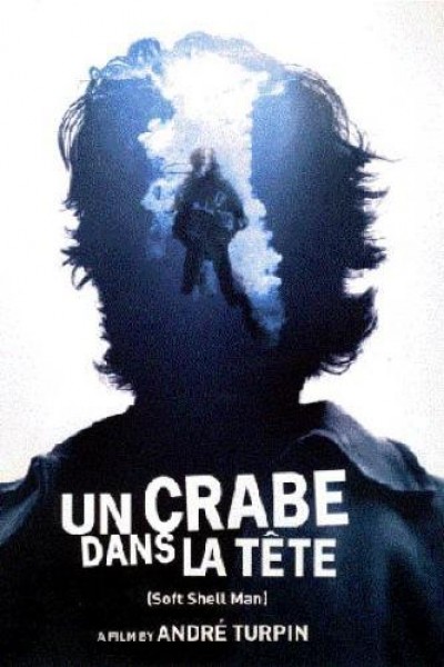 Caratula, cartel, poster o portada de Un crabe dans la tête