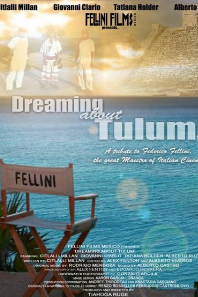 Cubierta de Soñando con Tulum: Un tributo a Federico Fellini