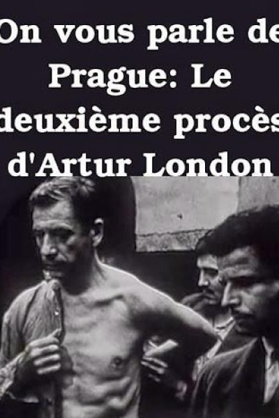 Cubierta de On vous parle de Prague: Le deuxième procès d\'Artur London